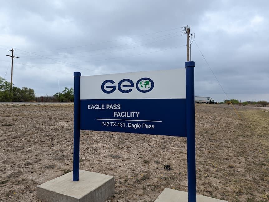 GEO Eagle Pass Detention Facility sign at 742 TX-131. Attorney Genaro Cortez provides alien smuggling defense for clients held in Eagle Pass and Del Rio, Texas.